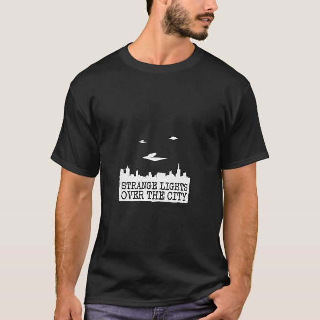 Strange Lights over the City T-Shirt (Front)