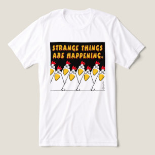 STRANGE THINGS ARE HAPPENING Sandra Boynton T-Shir Tri-Blend Shirt