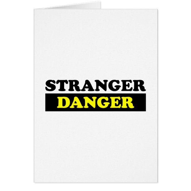 Stranger Danger (Front)