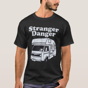 Stranger Danger Funny Vintage Retro Creepy Van Hum T-Shirt