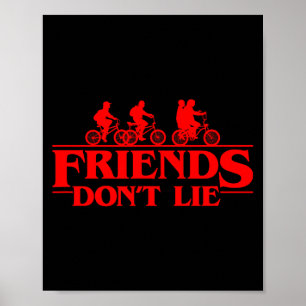 Stranger Things Group Shot Red Friends Don't Lie  Poster