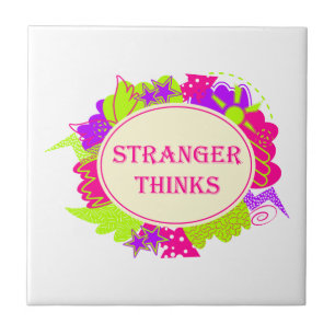 Stranger thinks quote in 80s tv show style ceramic tile