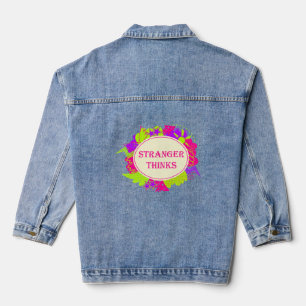 Stranger thinks quote in 80s tv show style denim jacket