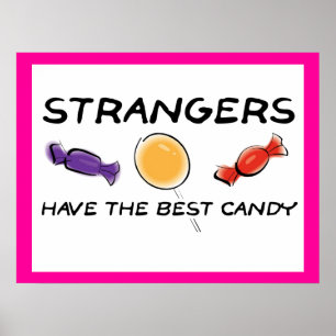 Strangers Best Candy Funny Poster