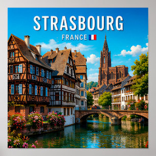Strasbourg France Fairytale Canal Beauty Poster