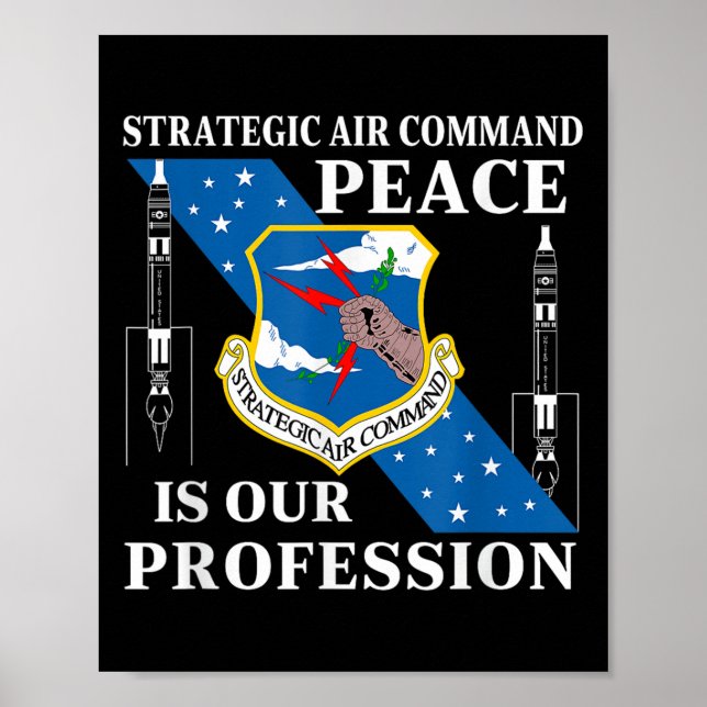 Strategic Air Command Usaf Cold War Peace Is Our P Poster (Front)