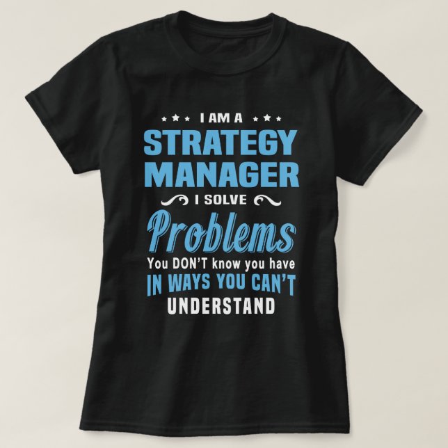 Strategy Manager T-Shirt (Design Front)