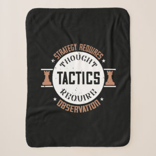 Strategy Requires Thought, Tactics Require Observa Sherpa Blanket