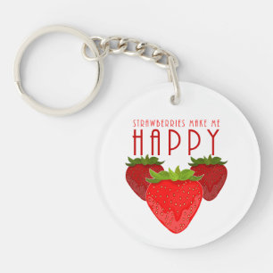 Strawberries Make Me Happy Cute Strawberry Key Ring
