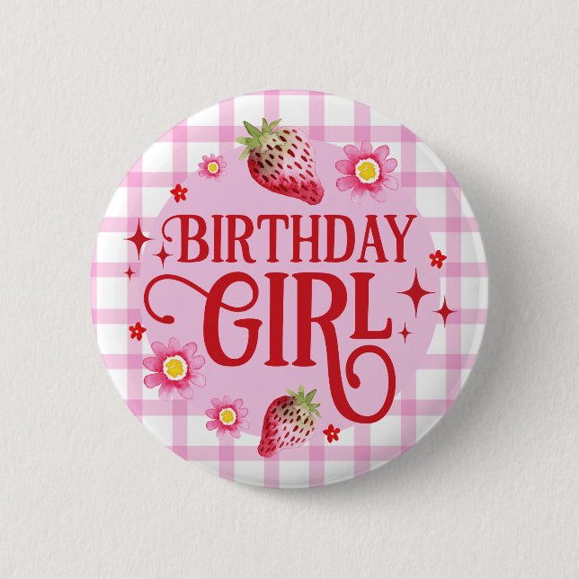 Strawberry and Pink Gingham Birthday Girl 6 Cm Round Badge (Front)