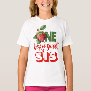 Strawberry Berry sweet Sis T-Shirt