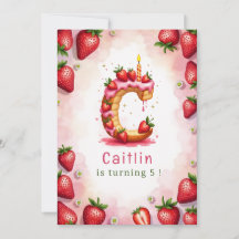 Strawberry Birthday Invitation Letter C Cake Theme