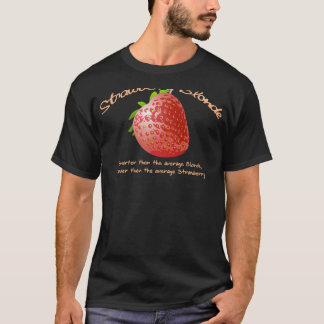 Strawberry Blonde T-Shirt