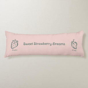 Strawberry dream, Sweet love, Sweet pink fruit Body Cushion