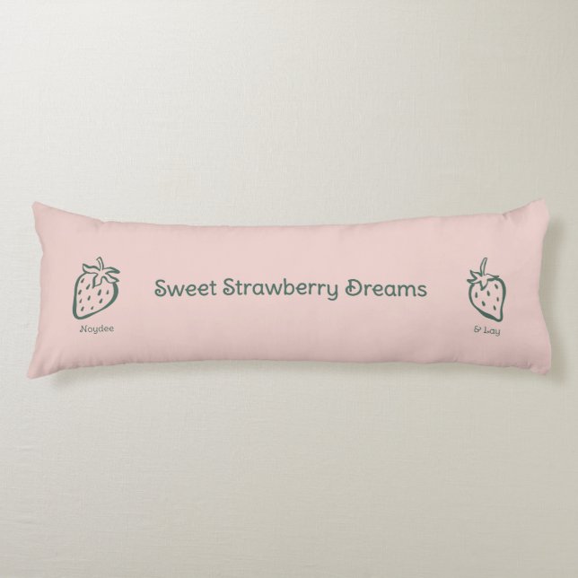 Strawberry dream, Sweet love, Sweet pink fruit Body Cushion (Front)