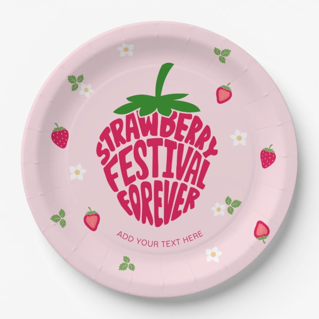 Strawberry Festival Forever Cute Customisable Paper Plate (Front)