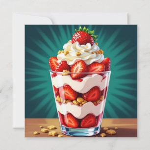 Strawberry, Granola and Whipped Cream Parfait  Card