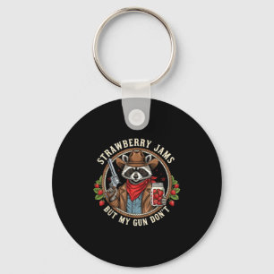 Strawberry Jams But My Gun Dont Cowboy Raccoon Fun Key Ring