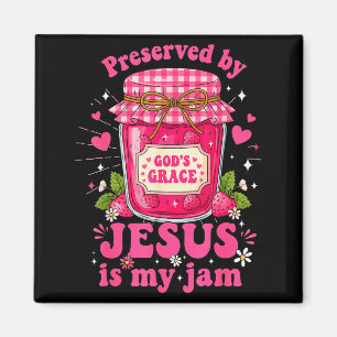 Strawberry Jesus Is My Jam And Here To Spread It C Magnet