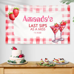 Strawberry Last Sips as Miss Bachelorette Gingham  Banner