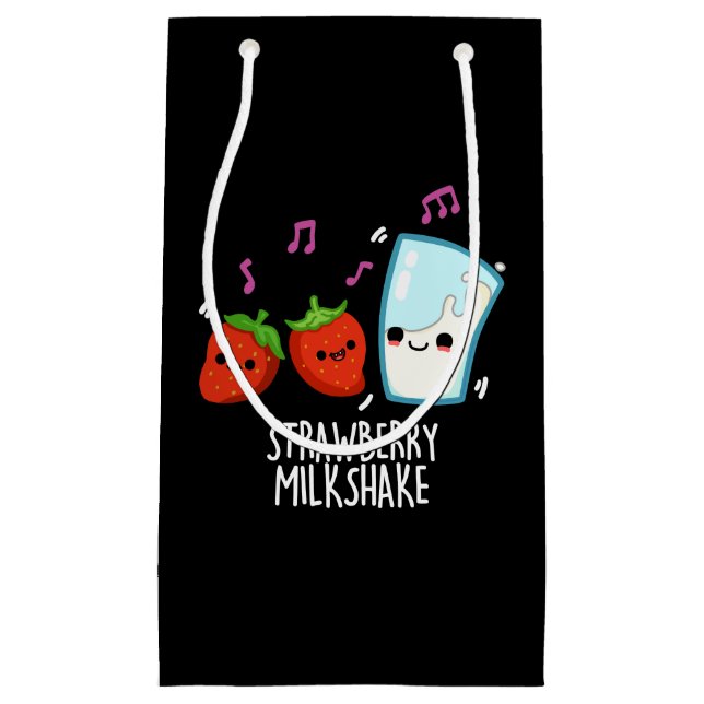 Strawberry Milk Shake Funny Food Pun Dark BG Small Gift Bag (Front)