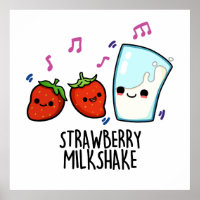 Strawberry Milk Shake Funny Food Pun