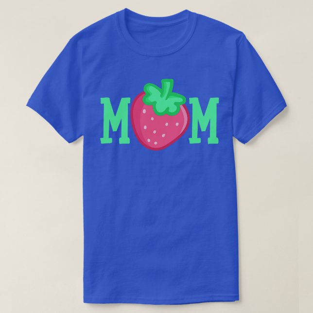 Strawberry Mum Mother Mothers Day T-Shirt (Design Front)