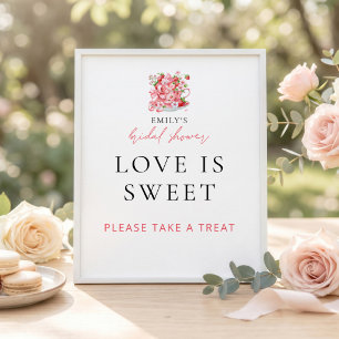 Strawberry Teacup Love Is Sweet Bridal Shower Sign