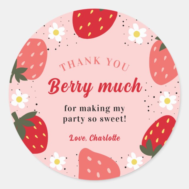 Strawberry Thank You Berry Much  Classic Round Sticker (Front)