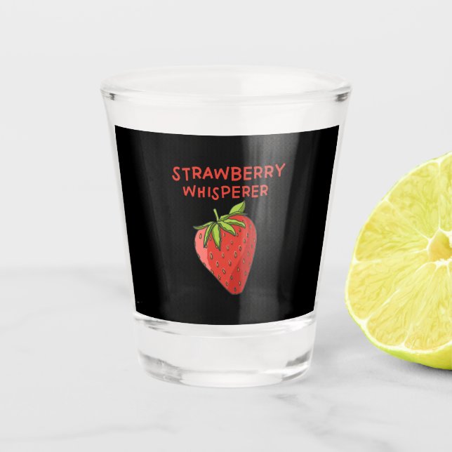 Strawberry Whisperer Shot Glass (Front)