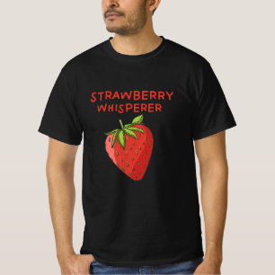 Strawberry Whisperer T-Shirt