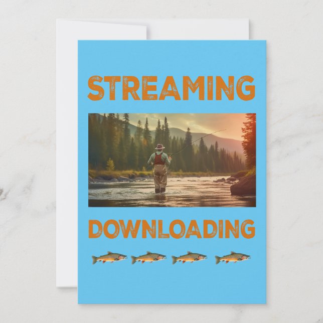 Streaming and Downloading Fly Fishing Invitation (Front)