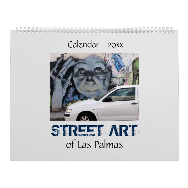 Street Art of Las Palmas 20XX Calendar (Cover)