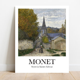 Street in Sainte-Adresse by Claude Monet Poster