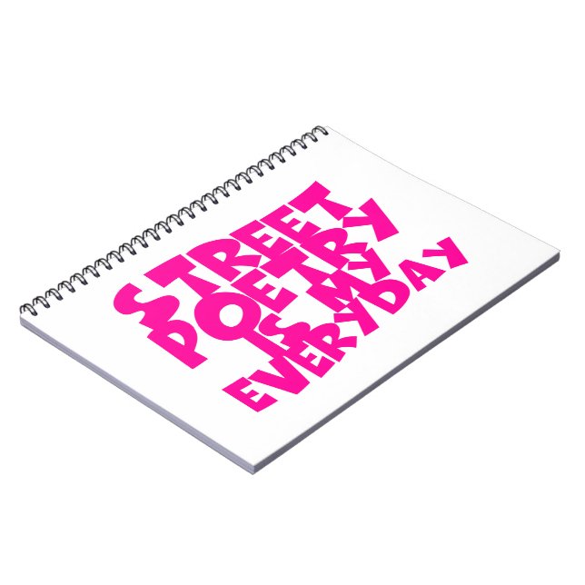 Street Poetry Is My Everyday Notebook (Left Side)