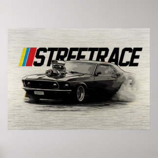Street Race Muscle Car Supercharger Turbo Burnout  Poster