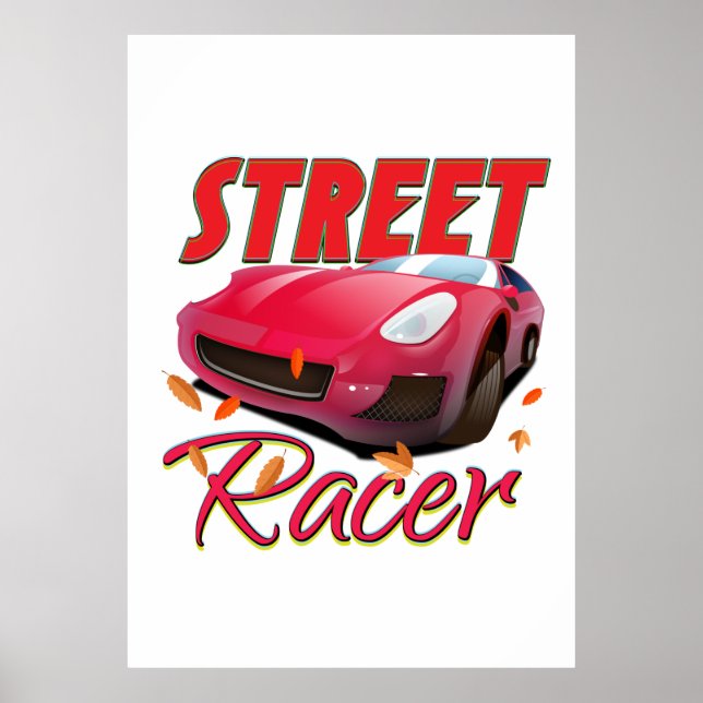 Street Racer Poster (Front)