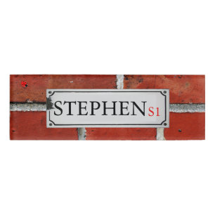 Street Sign on Brick Wall Personalise Name Tag