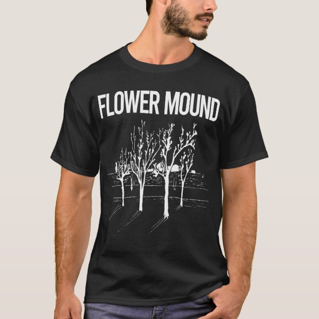 Street Trees Flower Mound T-Shirt (Front)