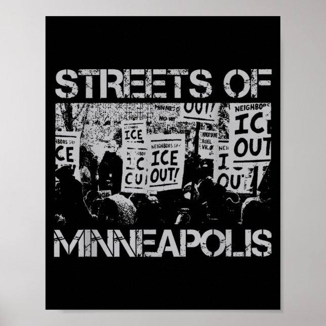 Streets of minneapolis right now ice out  poster (Front)