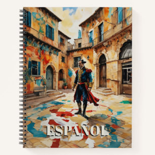 Streets of Spain: Español Notebook