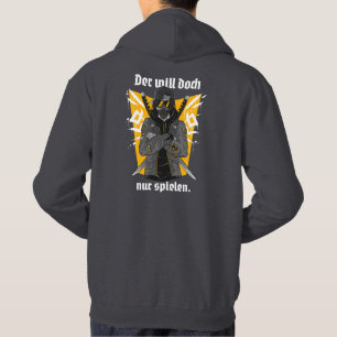Streetwear - He just wants to play in German Hoodie