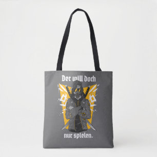 Streetwear - He just wants to play in German Tote Bag