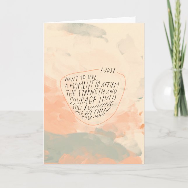 Strength and Courage Encouraging Quote for Friend Card (Front)