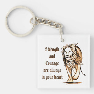 Strength and Courage Key Ring