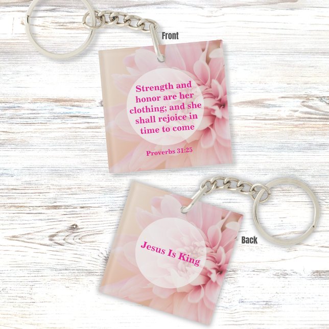 Strength and Honour Bible Verse with Pink Flower Key Ring (Creator Uploaded)