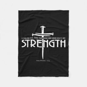 Strength And Nail Cross Bible Verse Christian  Fleece Blanket