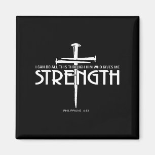 Strength And Nail Cross Bible Verse Christian Magnet