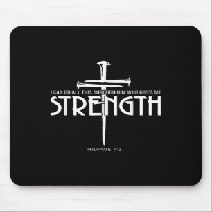 Strength And Nail Cross Bible Verse Christian Mouse Pad