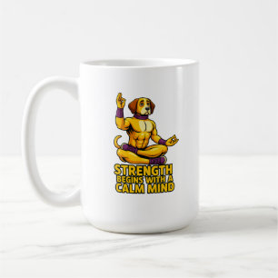 Strength Begins with a Calm Mind Coffee Mug
